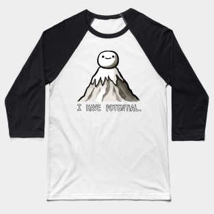 I have Potential Physics Rocks Design Baseball T-Shirt